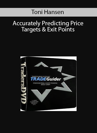 Toni Hansen - Accurately Predicting Price Targets & Exit Points