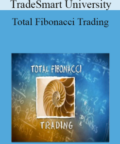 TradeSmart University - Total Fibonacci Trading
