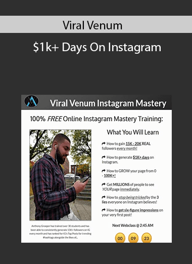 Viral Venum – $1k+ Days On Instagram