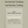 WIFXA - Institutional Scalping and Intraday Trading