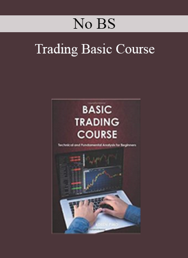 No BS - Trading Basic Course