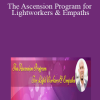 Tarek Bibi - The Ascension Program for Lightworkers & Empaths