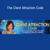 Sharla Jacobs - The Client Attraction Code