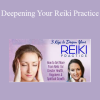 Pamela Miles - Deepening Your Reiki Practice