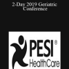 2-Day 2019 Geriatric Conference