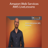 Addison-Wesley Professional – Amazon Web Services AWS LiveLessons