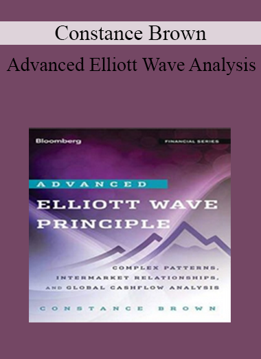 Advanced Elliott Wave Analysis by Constance Brown