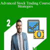 Advanced Stock Trading Course + Strategies