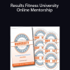 Alwyn Cosgrove & Rachel Cosgrove – Results Fitness University Online Mentorship