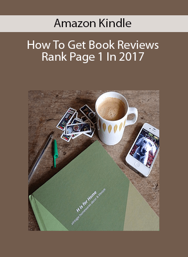 Amazon Kindle: How To Get Book Reviews & Rank Page 1 In 2017