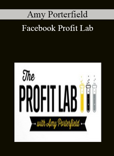 Amy Porterfield - Facebook Profit Lab