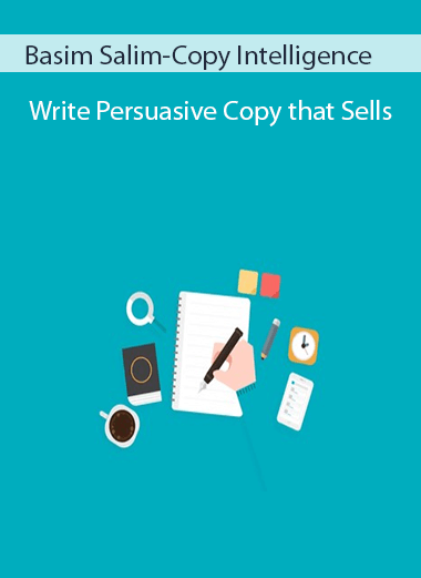 Basim Salim-Copy Intelligence: Write Persuasive Copy that Sells