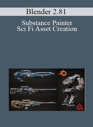 Blender 2.81 - Substance Painter - Sci Fi Asset Creation