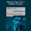 CHESSBASE - Master Class Vol.1: Bobby Fischer