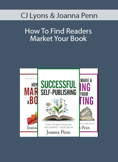 CJ Lyons & Joanna Penn – How To Find Readers Market Your Book