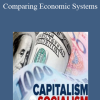 Capitalism vs. Socialism - Comparing Economic Systems