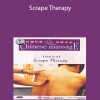 Chinese Massage DVD – Scrape Therapy