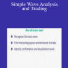 Chris Svorcik - Simple Wave Analysis and Trading