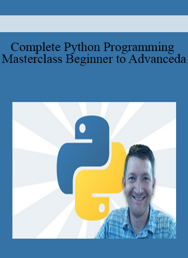 Complete Python Programming Masterclass Beginner to Advanceda
