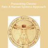 Coursera – Preventing Chronic Pain: A Human Systems Approach