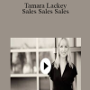 CreativeLive - Tamara Lackey - Sales Sales Sales
