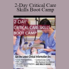 Cyndi Zarbano - 2-Day Critical Care Skills Boot Camp
