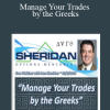 Dan Sheridan - Manage Your Trades by the Greeks