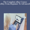 Dave Espino - The Complete eBay Course : eBay From Beginner To Advanced
