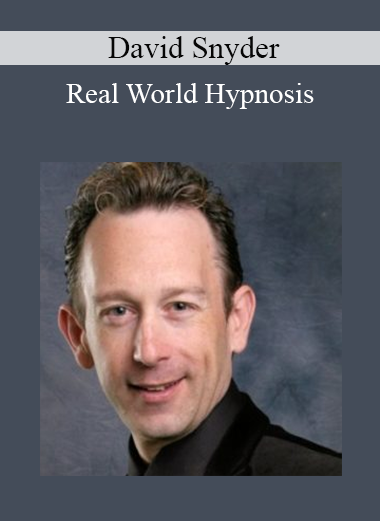 David Snyder - Real World Hypnosis