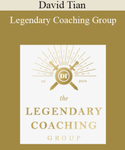 David Tian - Legendary Coaching Group