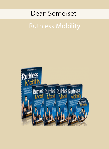 Dean Somerset - Ruthless Mobility