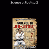 Demian Maia Science of Jiu-Jitsu 2