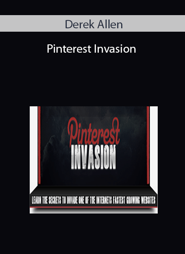 Derek Allen – Pinterest Invasion
