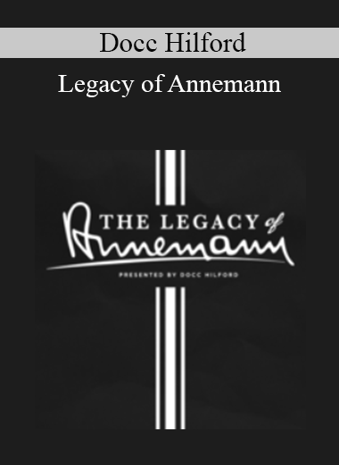 Docc Hilford - Legacy of Annemann