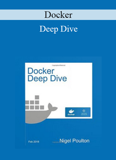 Docker - Deep Dive