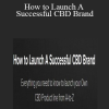 Dr. Bee Thomas & Matt Sibert - How to Launch A Successful CBD Brand