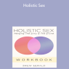 Drew Gerald – Holistic Sex