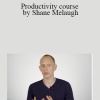 Focus and Action 2019 - Productivity course by Shane Melaugh
