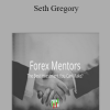 Forex Mentor - Seth Gregory