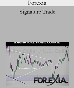 Forexia - Signature Trade