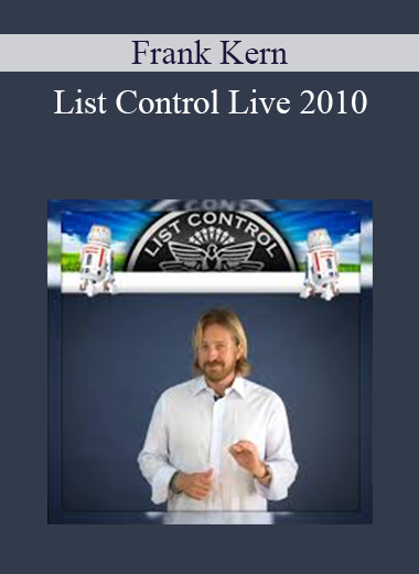 Frank Kern - List Control Live 2010