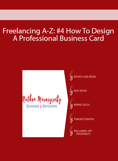 Freelancing A-Z: #4 How To Design A Professional Business Card