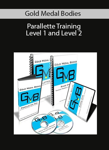 Gold Medal Bodies – Parallette Training Level 1 and Level 2
