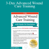 Hands-on Simulation - 3-Day Advanced Wound Care Training