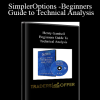 Henry Gambell - SimplerOptions - Beginners Guide to Technical Analysis