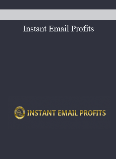 Instant Email Profits