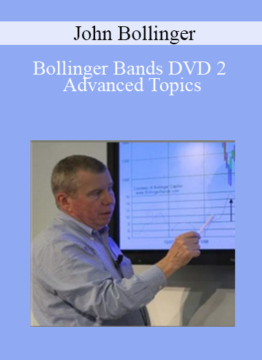 John Bollinger - Bollinger Bands DVD 2 - Advanced Topics