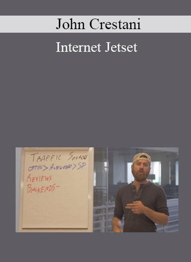 John Crestani - Internet Jetset