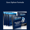 Josh Denning & Eddy Croft – Guru Siphon Formula