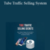 Josh Elder - Tube Traffic Selling System